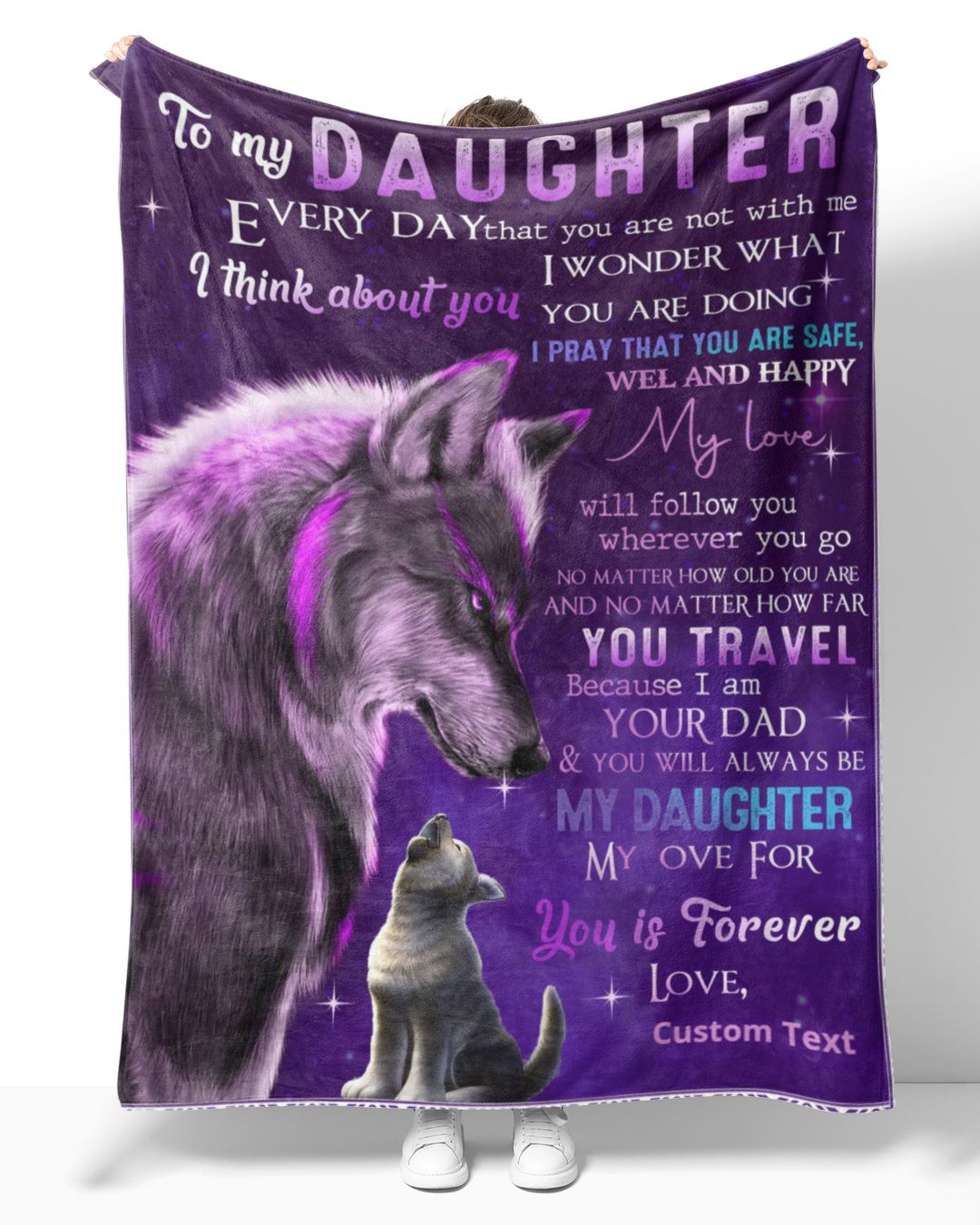 Personalized Custom To My Daughter From Dad Wolf Every Day Sherpa