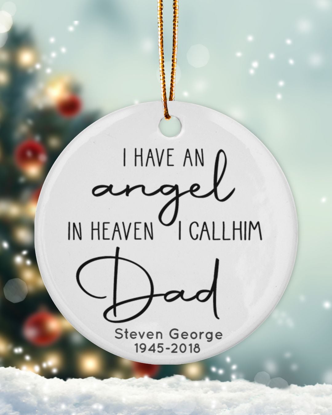 Personalized Custom Dad Memorial I Have An Angel In Heaven Ceramic