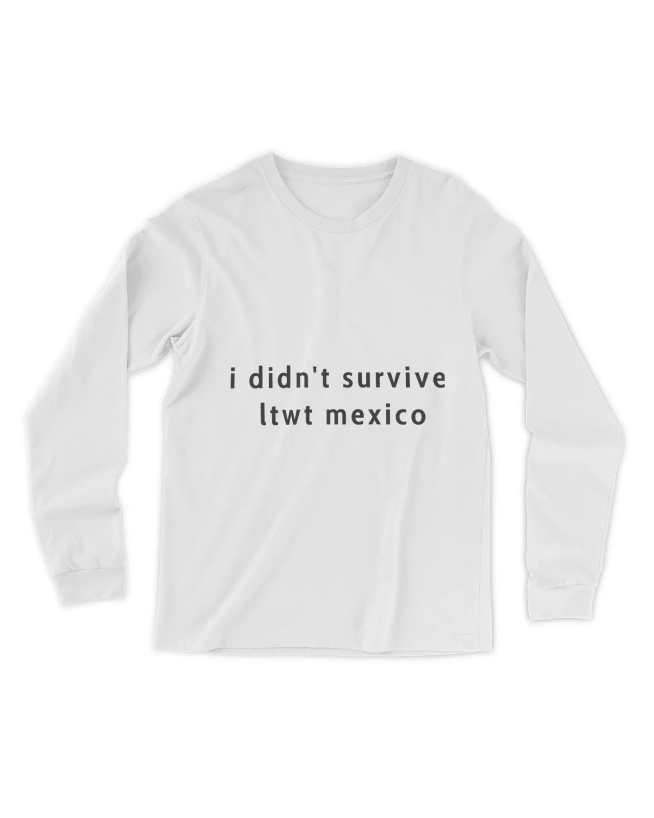 I Didn't Survive Ltwt Mexico Shirt