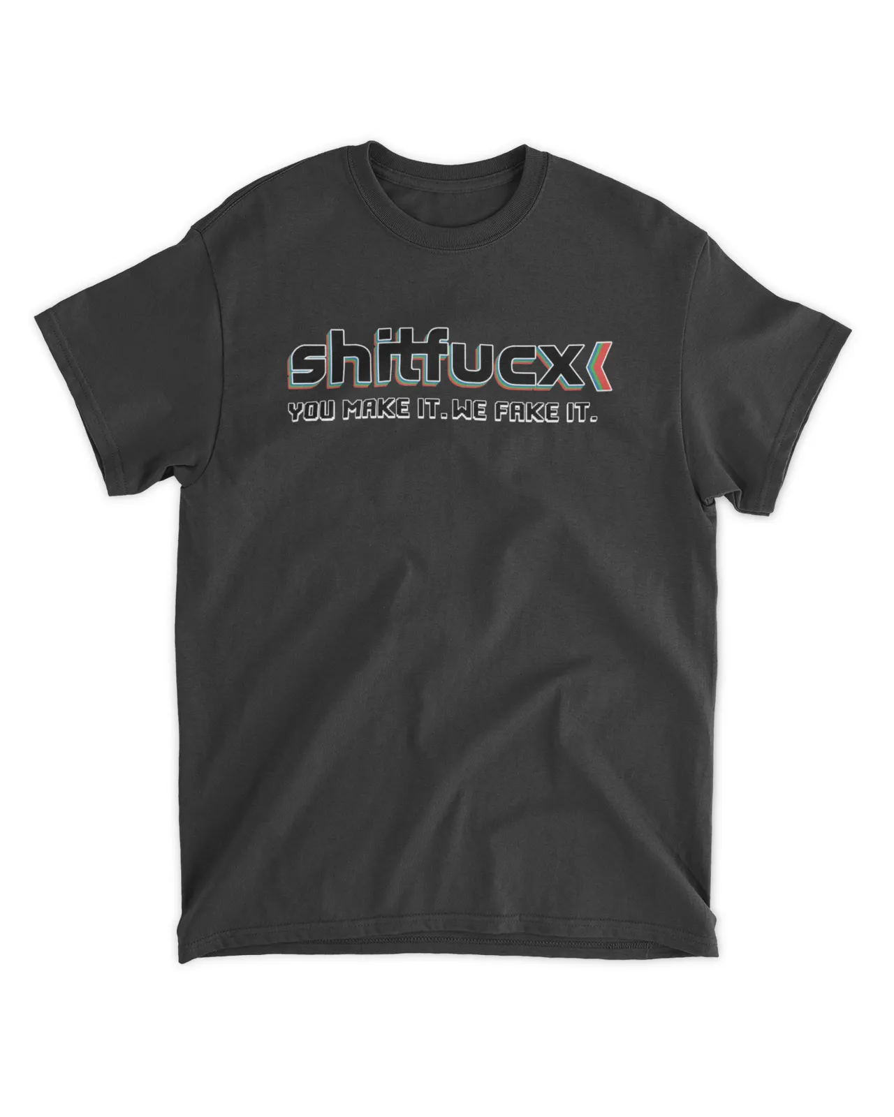 Shitfucx Shirt | SenPrints