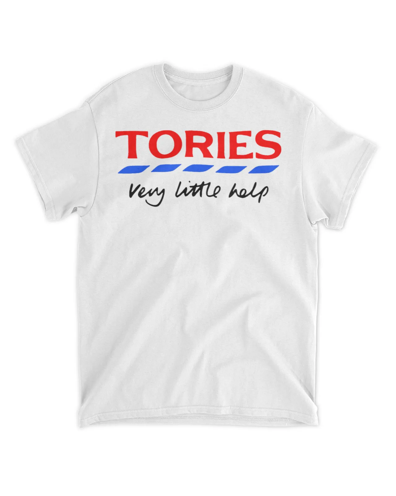  Tories very little help shirt