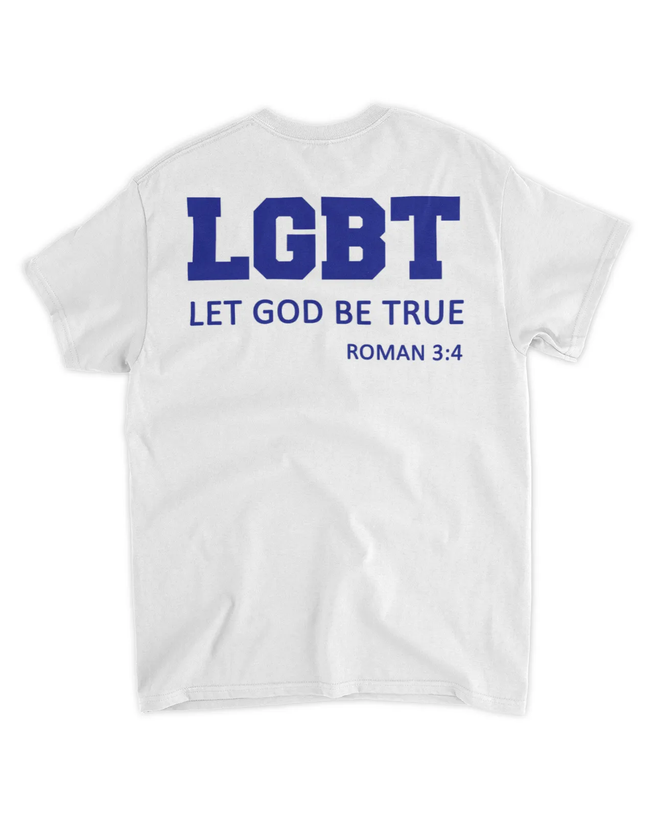  LGBT Let god be true shirt