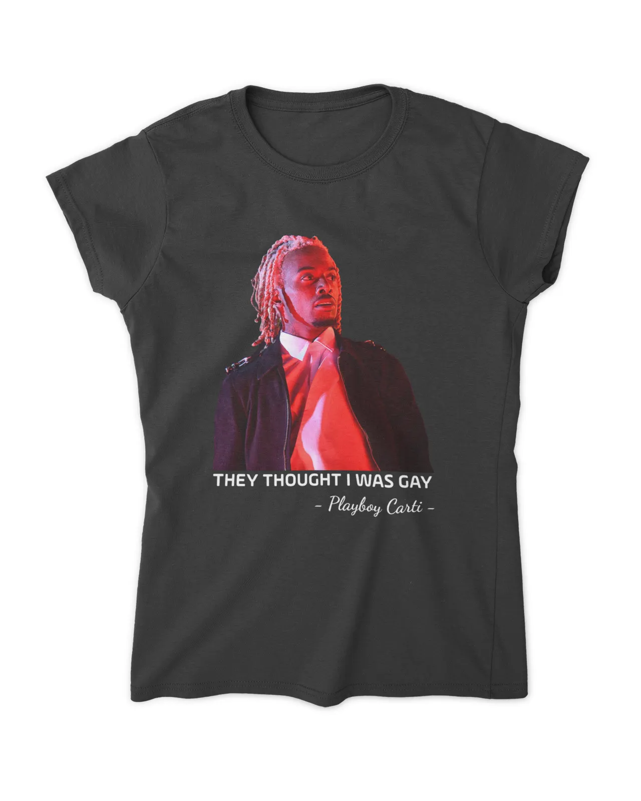 They Thought I Was Gay Shirt