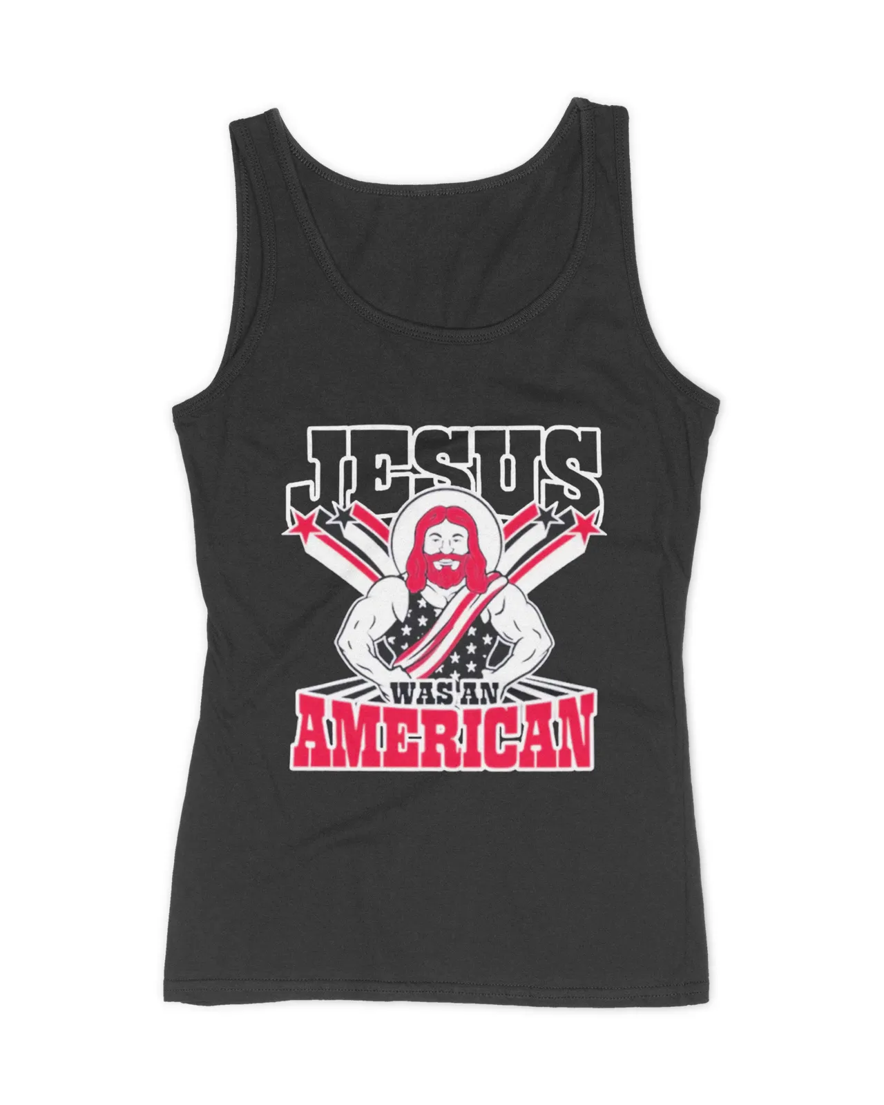 Jesus was an American T-shirt