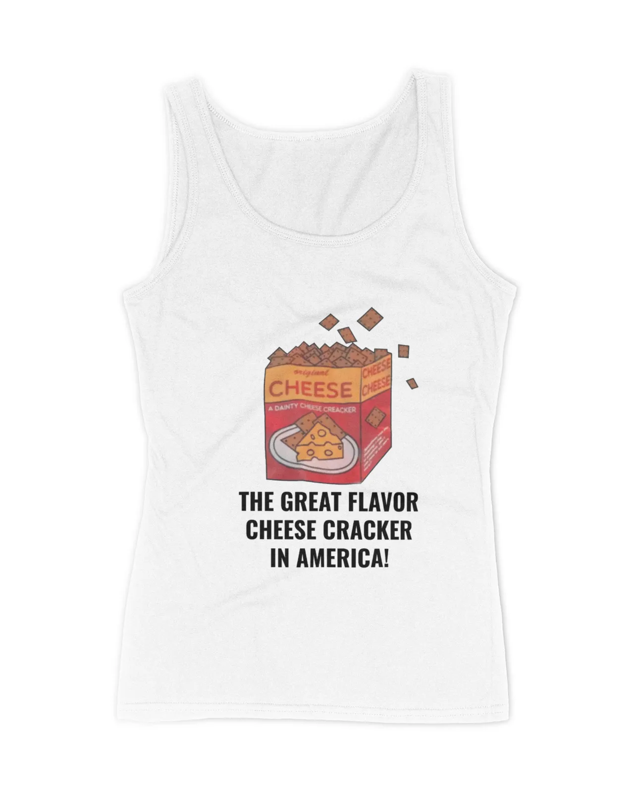 The Great Flavor Cheese Cracker In America Shirt