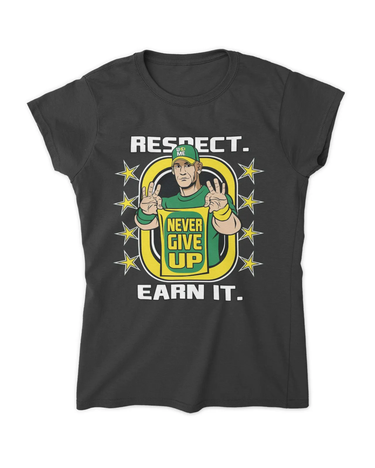 John Cena Shirt, Respect Earn it Never Give Up T-shirt