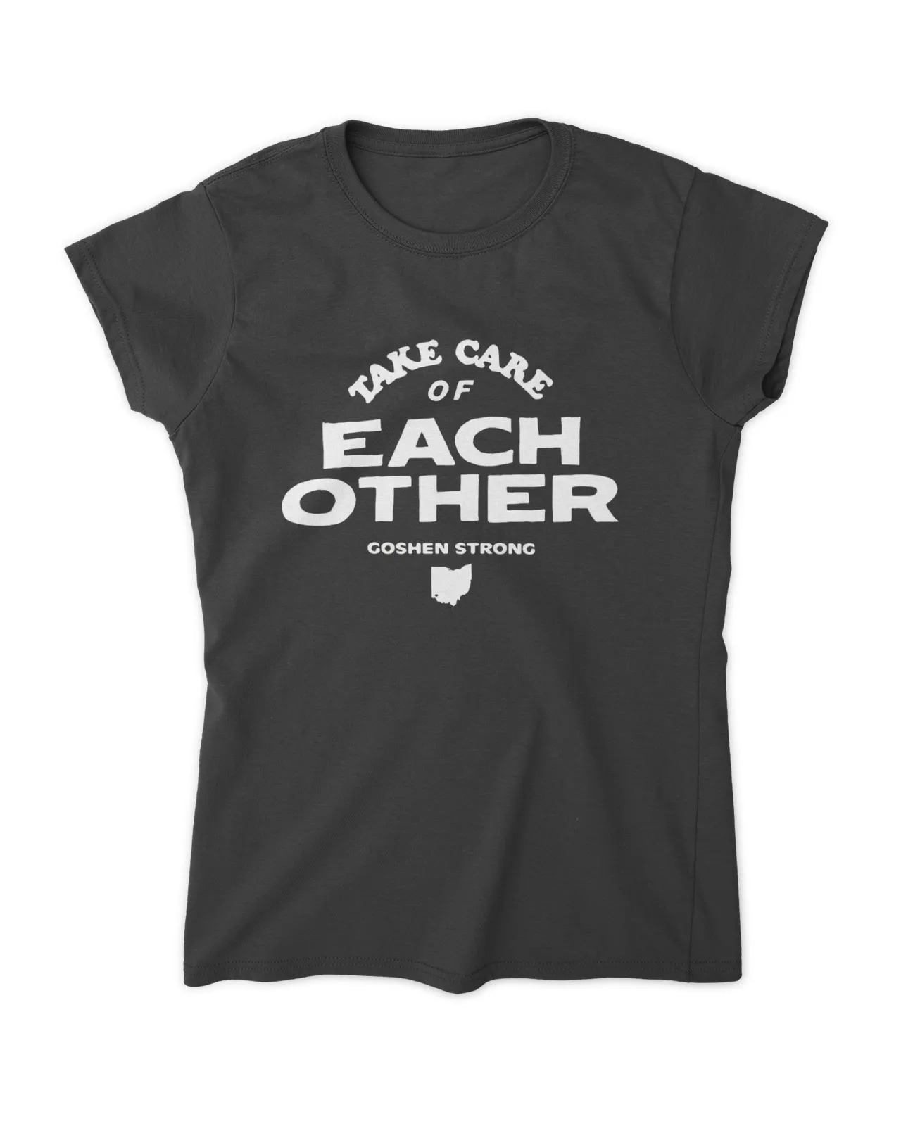 Take Care Of Each Other Shirt - #goshenstrong