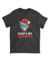 Angry Cat THAT'S MY OPINION Cute Cat Fun
