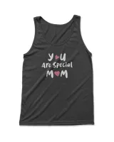 You are special mom t shirt