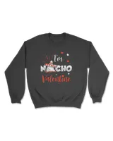 Funny Nacho Valentine Valentines Day Fo