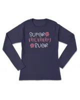 Super mommy ever t shirt