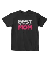 Best Mom t shirt
