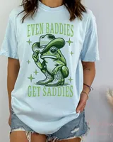 Even Baddies Get Saddies Funny Frog Meme