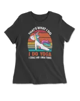 That's What I Do, I Do Yoga