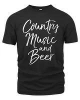 Cute Country Music Gift for Women Country Music and Beer T-Shirt