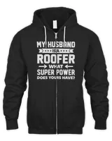 Womens Funny Roofer Family Gift for Proud Wife T-Shirt