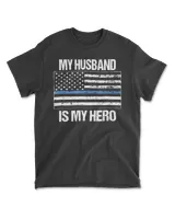 Blue Line Flag  My Husband Hero Police Officer Family