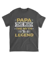 Papa  Men  Myth  Legend   Dad Fars Day