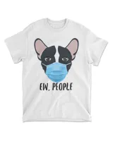 French Bulldog Ew People Gift For Dog Lovers