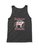 Cow Just A Girl Who Loves Cows Gift For Ranchers. T-Shirt