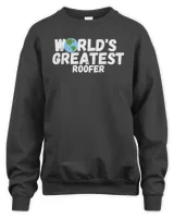 World'S Greatest Roofer Gift T-Shirt