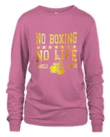 No-Boxing No-life shirt