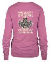 Save A Biker Open Your Fucking Eyes Get Off Your Phone T-Shirt
