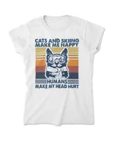 CATS AND SKIING MAKE ME HAPPY HUMANS MAKE MY HEAD HURT VINTAGE SHIRT