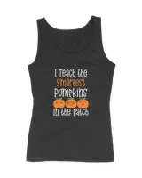 I Teach The Smartest Pumpkins In The Patch Teacher Gift T-Shirt