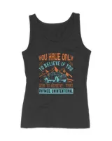 You Have Only To Believe If You Wish To Achieves Hot Rod T-Shirt