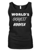 World's Okayest Roofer T-Shirt