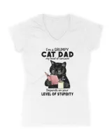 Black Cat I'm A Grumpy Cat Dad My Level Of Sarcasm Depends On Your Level Of Stupidity