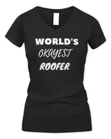 World's Okayest Roofer T-Shirt