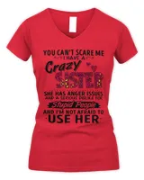 You can't scare me I have a crazy bestie leopard pink