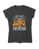 Hey Rod Thanks For The Ride Hot Rod T-Shirt