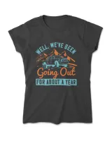 Well We've Been Going Out For About A Year Hot Rod T-Shirt