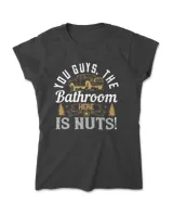 You Guys The Bathroom Here Is Nuts Hot Rod T-Shirt