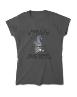 Cat Buckle Up Buttercup You Just Flipped My Witch Switch T-Shirt (13)