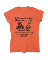Once Upon A Time There Was A Girl Who Really Loved Motorcycle And Dogs