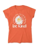 In a world where you can be anything be kind and caring T-Shirt