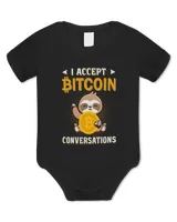 I Accept Bitcoin Conversation Funny BTC Crypto Mens Saying