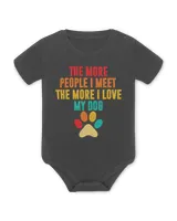 The More People I Meet The More I Love My Dog Vintage T-Shirt
