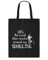 Dog Shetland World Revolves Around TRI Sheltie TShirt Sheltie Mom Gift