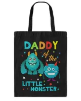Daddy Of The Little Monster Birthday Family Monster Shirt