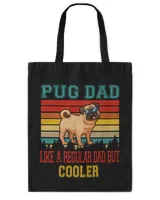 Pug Lover Vintage Retro Pug Dad Only Cooler Dog Lover Fathers Day Pugs Dog
