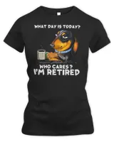 Dachshund What Day Is Today Who Cares I‘m Retired 439 Wiener Doxie