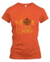 gobble till you wobble funny thanksgiving family matching t-shirt