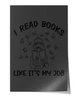 I Read Books Like It's My Job Sweatshirt, Hoodie, Tote bag, Canvas