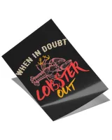 Poster Lobster When In Doubt Maine Food Festival Seafood Lovers Poster