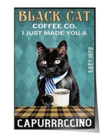 Black cat i just made you a caurrrccino